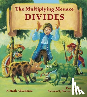 Calvert, Pam - The Multiplying Menace Divides