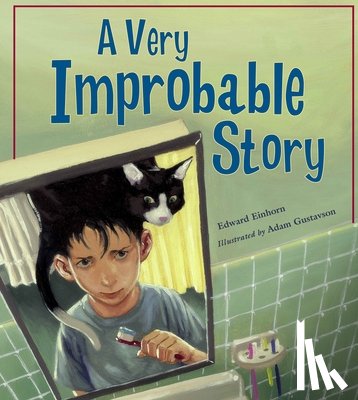 Einhorn, Edward - A Very Improbable Story