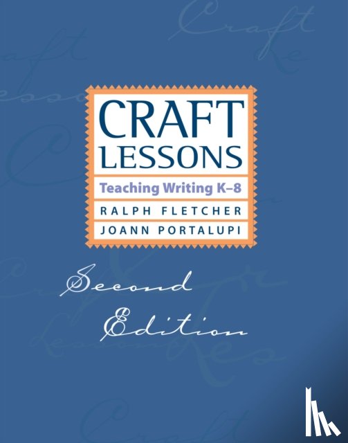 Fletcher, Ralph, Portalupi, JoAnn - Craft Lessons