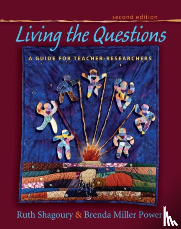 Shagoury, Ruth, Miller Power, Brenda - Living the Questions