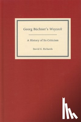 Richards, David G (Royalty Account) - Georg Buchner's Woyzeck
