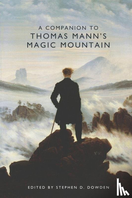  - A Companion to Thomas Mann's Magic Mountain