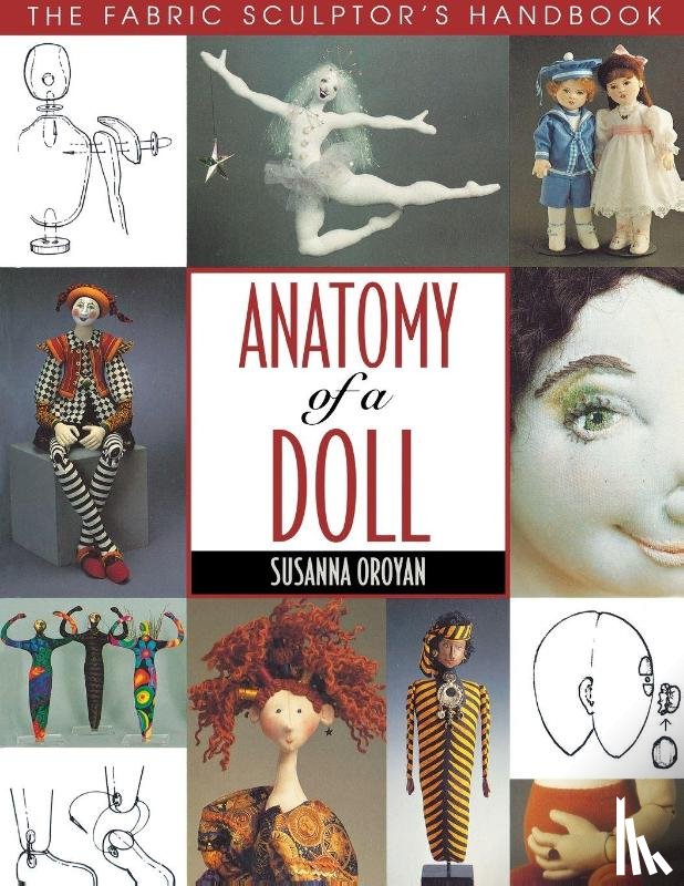 Oroyan, Susanna - Anatomy of a Doll
