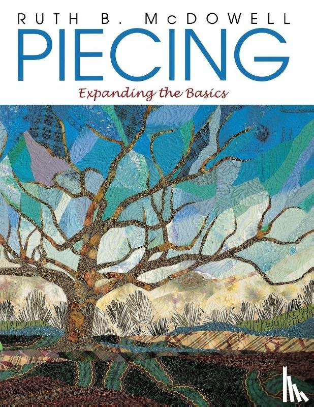 McDowell, Ruth B. - Piecing