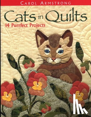 Armstrong, Carol - Cats in Quilts