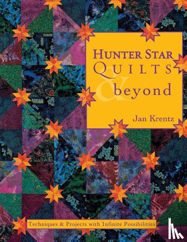 Krentz, Jan - Hunter Star Quilts & beyond