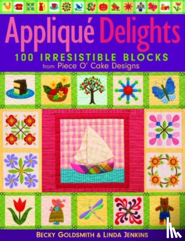 Goldsmith, Becky, Jenkins, Linda - Applique Delights
