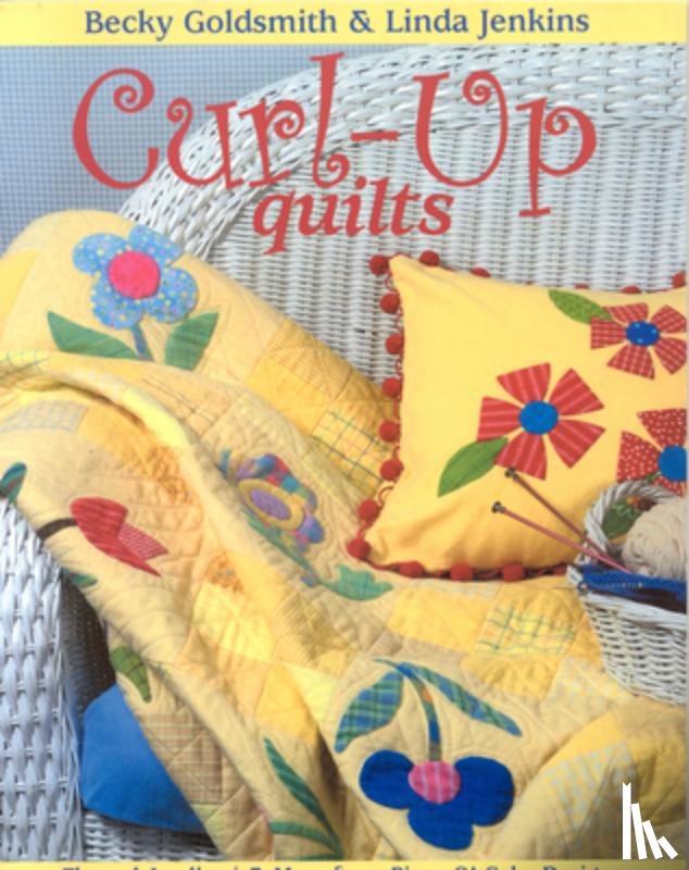 Goldsmith, Becky, Jenkins, Linda - Curl-up Quilts
