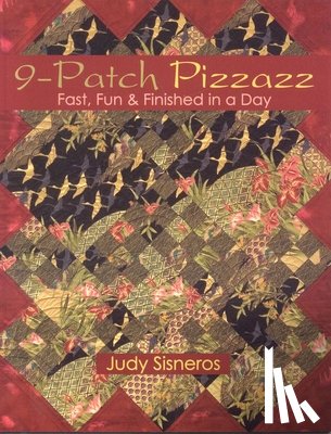 Judy Sisneros - 9 Patch Pizzazz