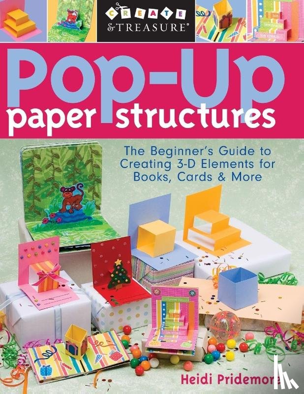 Pridemore, Heidi - Pop-up Paper Structures
