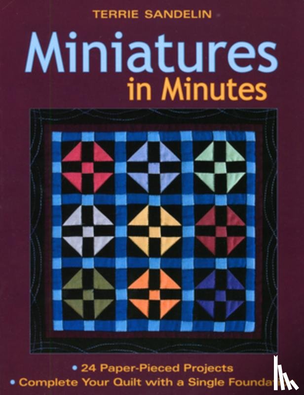 Sandelin, Terrie - Miniatures in Minutes