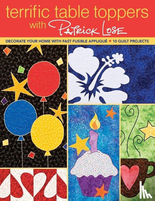 Lose, Patrick - Terrific Table Toppers With Patrick Lose