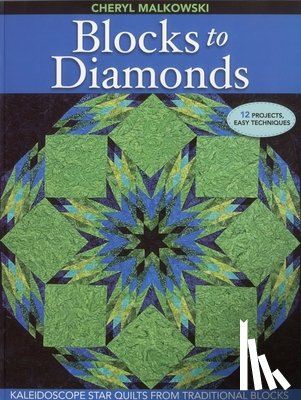 Malkowski, Cheryl - Blocks To Diamonds