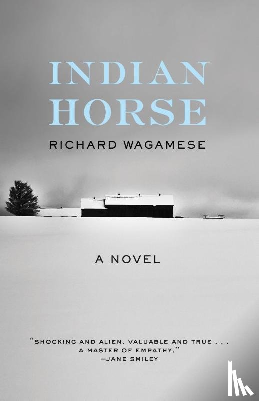 Wagamese, Richard - Wagamese, R: Indian Horse