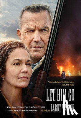 Watson, Larry - LET HIM GO (MOVIE TIE-IN EDITI