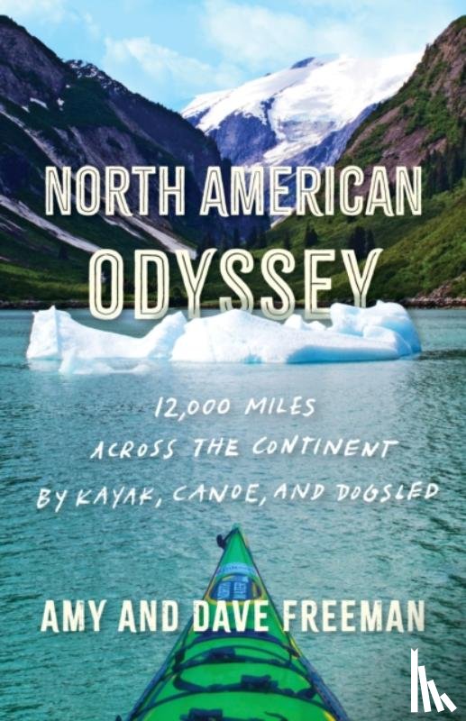 Freeman, Amy and Dave, Freeman, Dave - North American Odyssey
