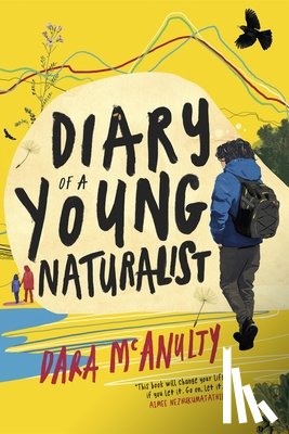 McAnulty, Dara - DIARY OF A YOUNG NATURALIST