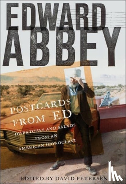Abbey, Edward - Postcards from Ed