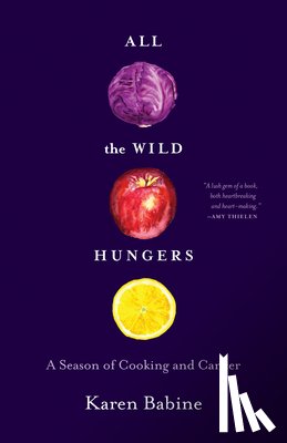 Babine, Karen - All the Wild Hungers