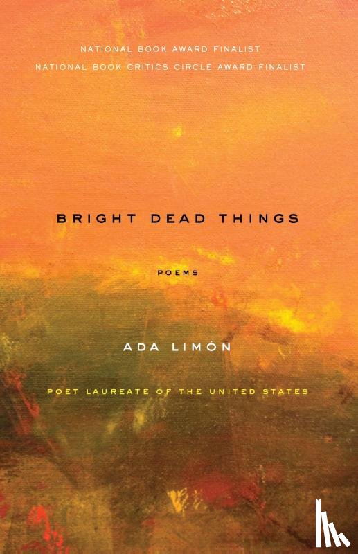 Limón, Ada - Limón, A: Bright Dead Things