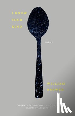 Brewer, Will - I Know Your Kind
