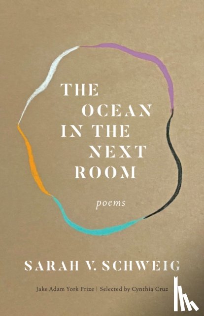 Schweig, Sarah V. - The Ocean in the Next Room