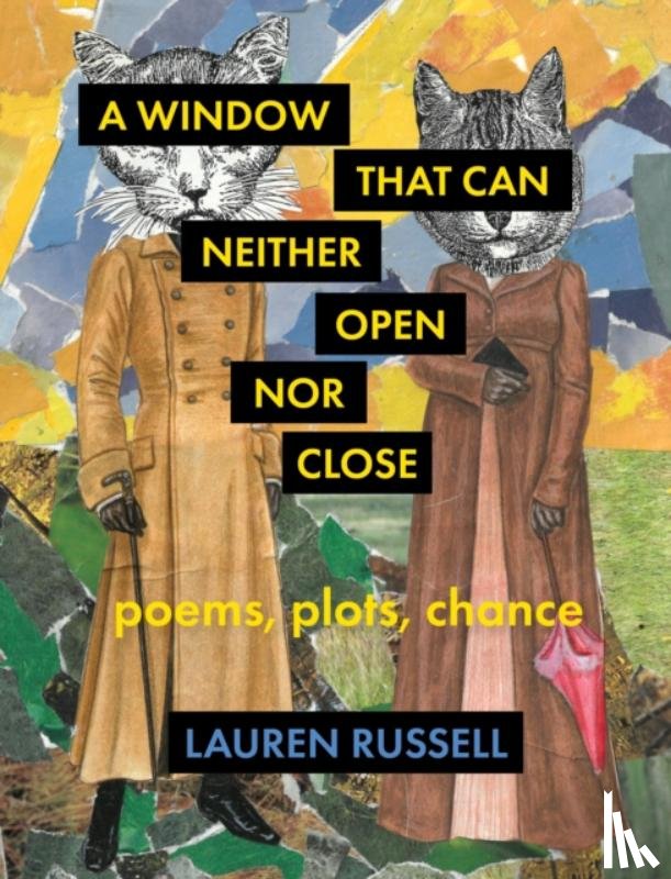 Russell, Lauren - A Window That Can Neither Open Nor Close