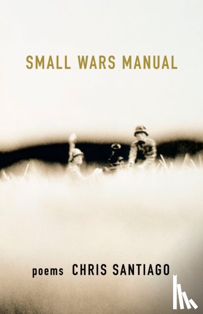 Santiago, Chris - Small Wars Manual