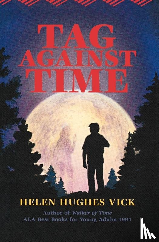 Vick, Helen Hughes - Tag Against Time