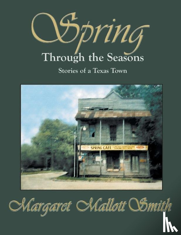 Smith, Margaret Mallott - Spring Through the Seasons