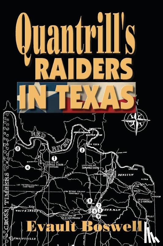 Boswell, Evault - Quantrill's Raiders in Texas