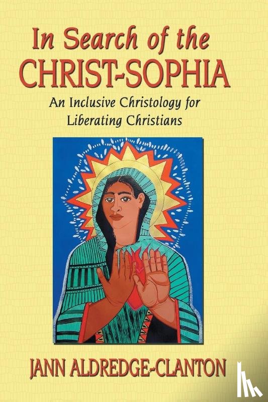 Aldredge-Clanton, REV Jann - In Search of the Christ-Sophia