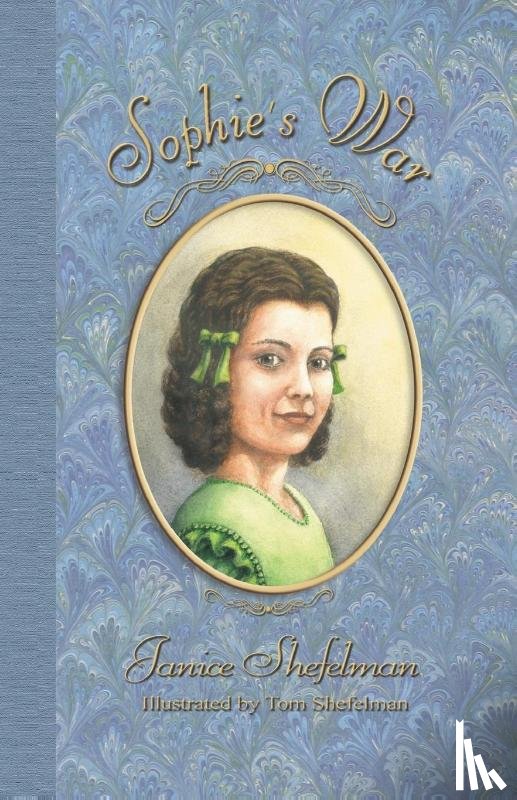 Shefelman, Janice - Sophie's War