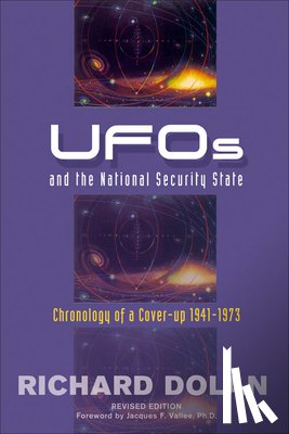 Dolan, Richard M. (Richard M. Dolan ) - Ufos and the National Security State