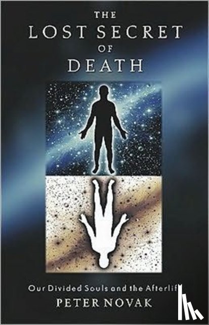 Novak, Peter - The Lost Secret of Death
