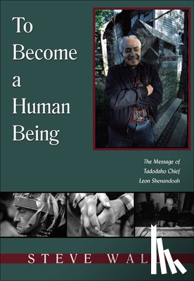 Wall, Steve - To Become a Human Being