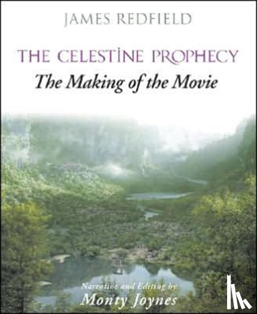 Redfield, James M., Joynes, Monty - The Celestine Prophecy