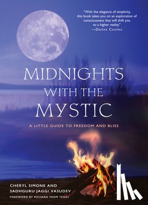 Simone, Cheryl (Cheryl Simone), Vasudev, Sadhguru Jaggi (Sadhguru Jaggi Vasudev) - Midnights with the Mystic