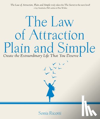 Ricotti, Sonia - The Law of Attraction, Plain and Simple