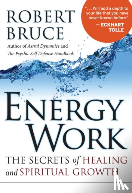 Bruce, Robert - Energy Work