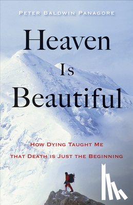 Panagore, Peter Baldwin (Peter Baldwin Panagore) - Heaven is Beautiful