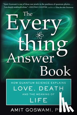 Goswami, Amit - The Everything Answer Book
