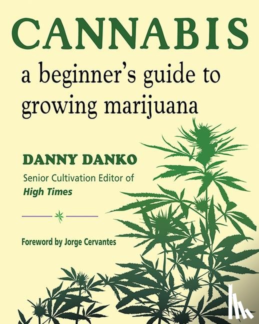 Danko, Danny (Danny Danko) - Cannabis