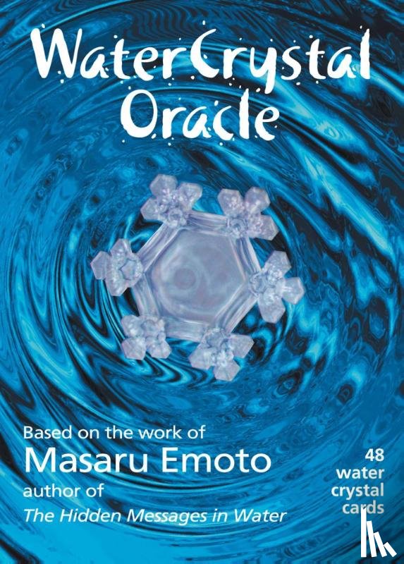 Emoto, Masaru - Emoto, M: Water Crystal Oracle