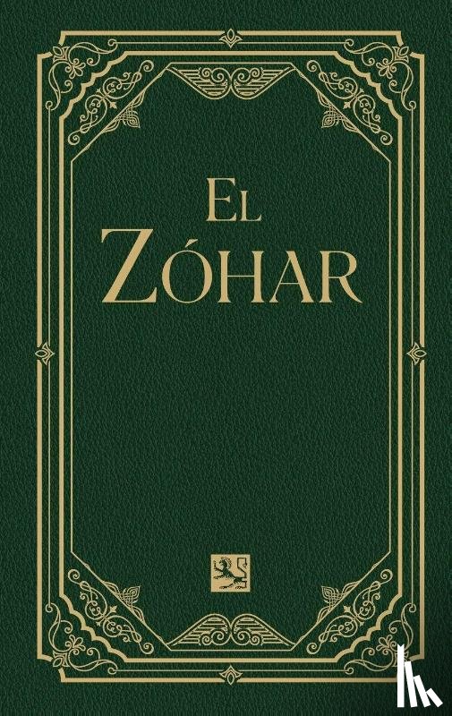 Shimon Bar Yochai, Rabbi - El Zóhar Volume 1