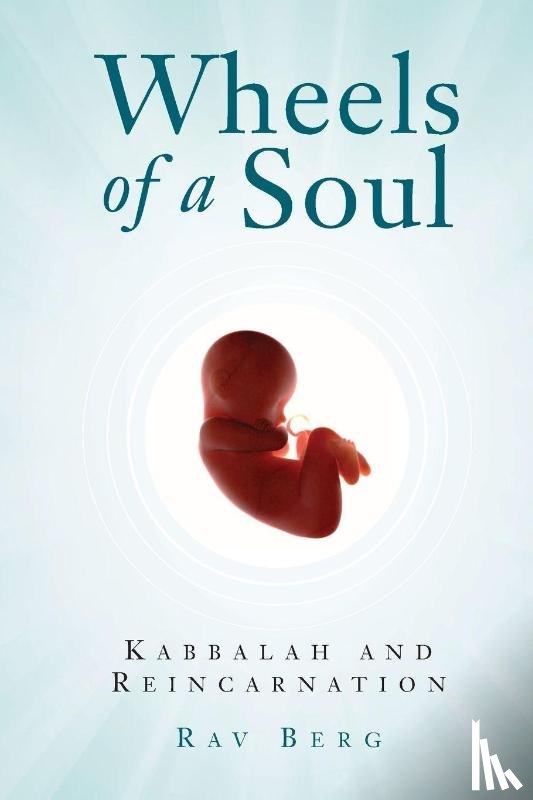 Berg, Rav - Wheels of a Soul