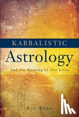 Berg, Rav - Kabbalistic Astrology