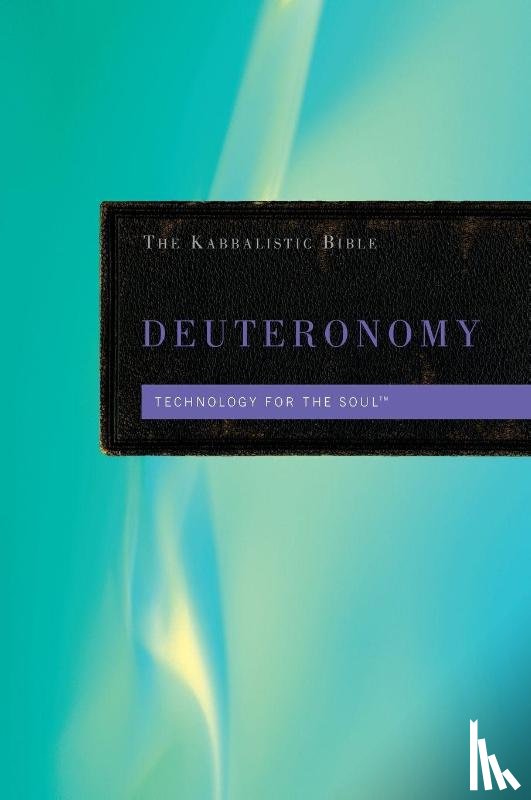 Berg, From the Teachings of Rav - Kabbalistic Bible - Deuteronomy