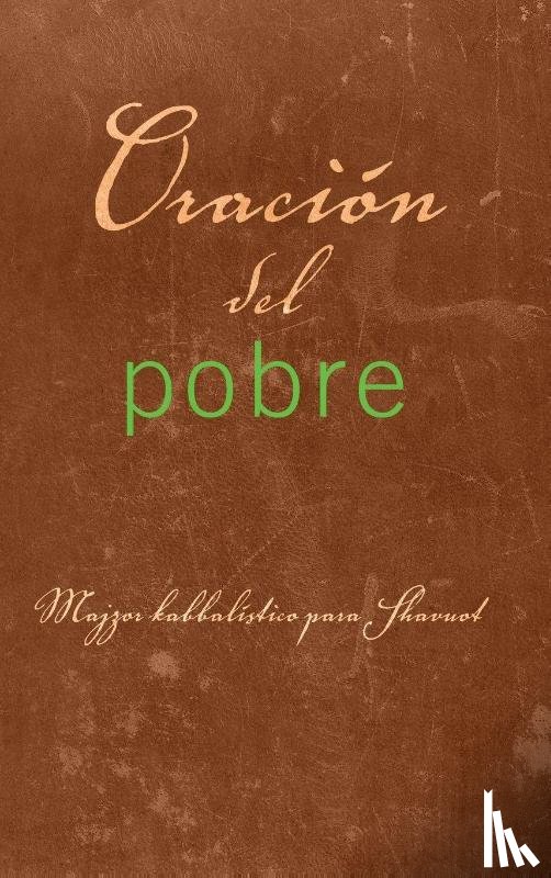 Berg, From the Teachings of Rav - Oración del pobre