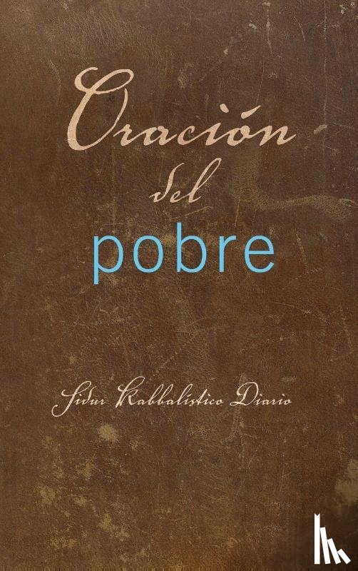  - Oración del Pobre